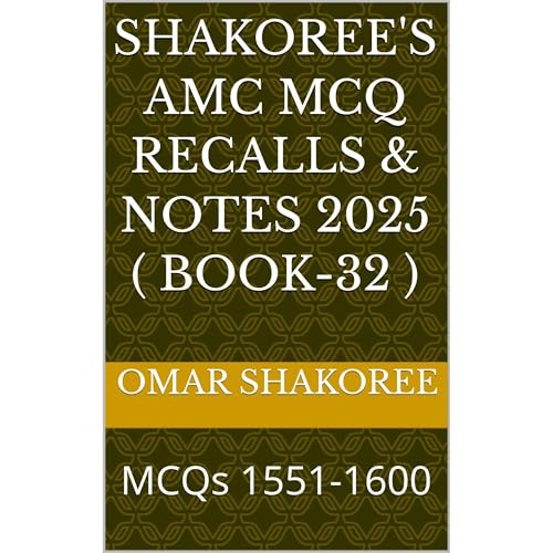 Shakoree's AMC MCQ Recalls &amp;amp; notes 2025 ( Book-32 ) (Authored by Omar Shakoree) episode artwork