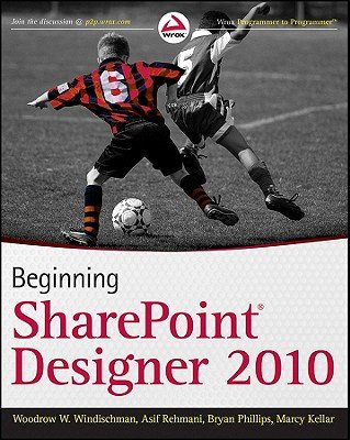 Beginning SharePoint Designer 2010