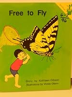 Free to Fly (Seedlings) 1880612585 Book Cover