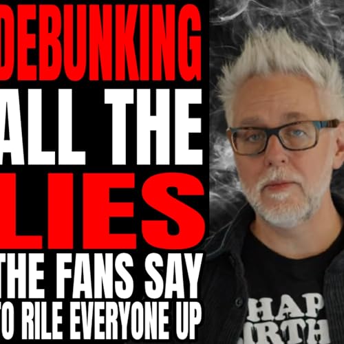 SPECIAL: DCU - Debunking ALL THE LIES