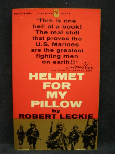 Helmet for My Pillow: From Parris Island to the... B004IK3ZL4 Book Cover