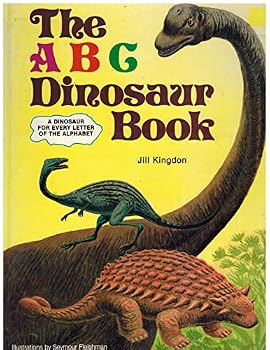 The ABC Dinosaur Book: A Dinosaur for Every Letter of the Alphabet