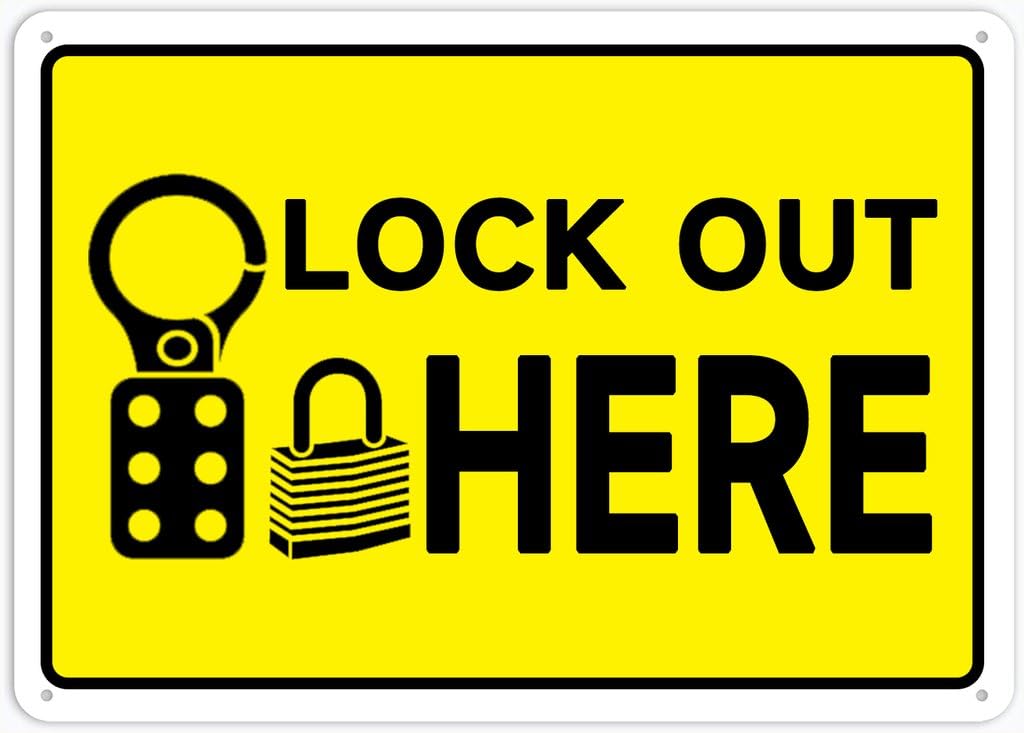 8"x12" Aluminum Metal Sign - Lock Out Here - Indoor & Outdoor Use For Home, Office, Work