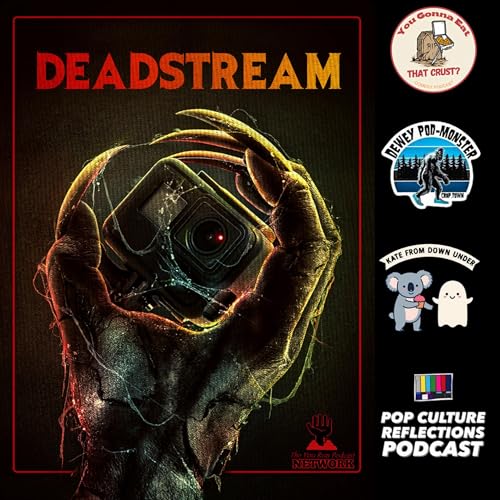 Page de couverture de DeadStream Review Feat J-Pop from Pop Culture Reflections, John from Dewey Podmonster and Kate from Down Under (oi!))