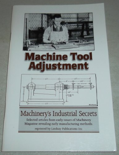 Machine Tool Adjustment 1559182180 Book Cover