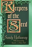 Keepers Of THe Seed 1930027419 Book Cover