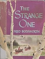 The Strange One B000V9QW0M Book Cover