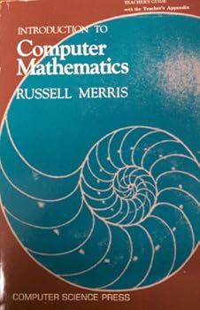 Paperback Introduction to Computer Mathematics: Tchrs' Book