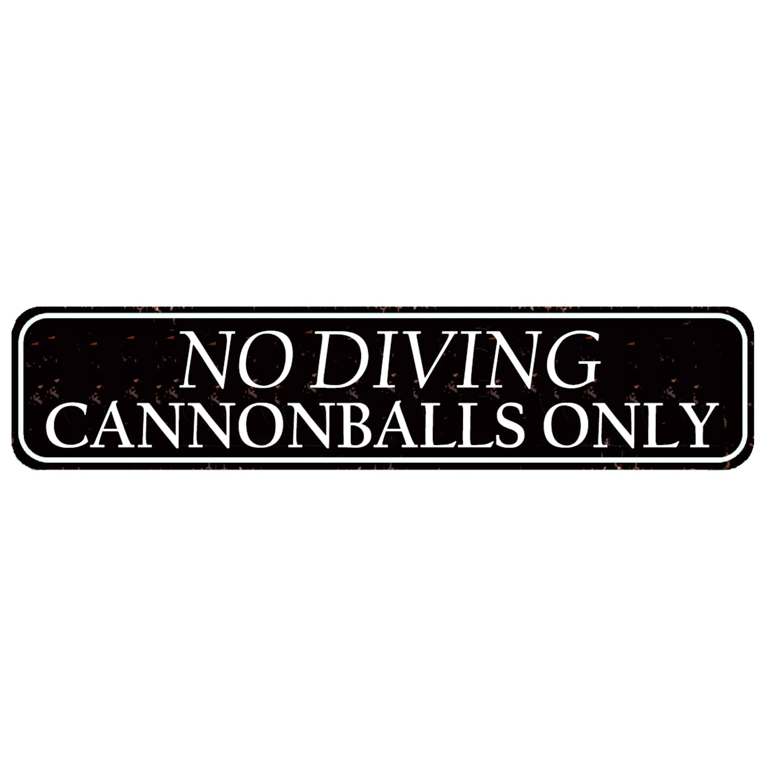 No Diving Cannonballs Only Pool Signs,Pool Rules,Shallow Water Sign,Pool Decor,Outdoor Pool Signs,Backyard Signs,Deck Patio Porch Signs - Decor Metal Sign 4x16 Inch