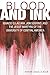 Blood and Ink: Ignacio Ellacuria, Jon Sobrino, and the Jesuit Martyrs of the University of Central America