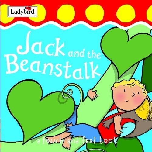 Jack and the Beanstalk (First Fairytale Tactile Board Book)