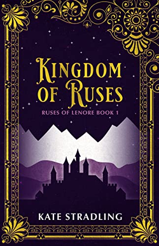 Cover of Kingdom of Ruses by Kate Stradling