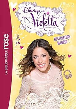 Paperback Violetta 17 - Destination Madrid ! (Bibliothèque Rose Plus) [French] Book