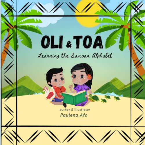 Image of Oli & Toa Learning Samoan Alphabets: Simple, Easy and Fun to Read