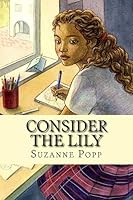 Consider The Lily (Chitundu Chronicles) 1508675988 Book Cover