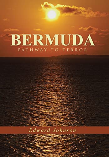 Bermuda-Pathway to Terror 1490873759 Book Cover