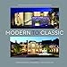 Modern to Classic II: Residential Estates by Landry Design Group