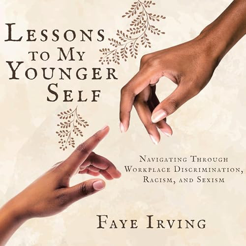 Lessons to My Younger Self by Faye Irving episode artwork