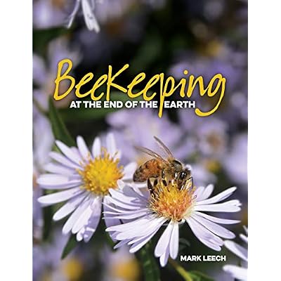 Beekeeping At The End Of The Earth