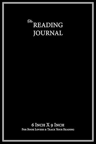 The Reading Journal: Book Journal for Book Lovers &amp; Readers, A Booktok Journal and Planner for Book Lovers to Track and log (Black) 100 Book Reviews