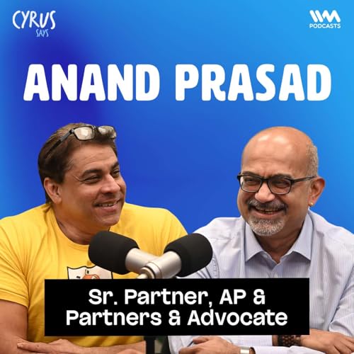 &ldquo;Can You Sue the Government in India? | Anand Prasad on Cyrus Says&rdquo;