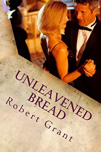 Unleavened Bread 151231756X Book Cover