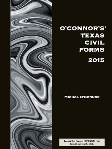 O'Connor's Texas Civil Forms 2015