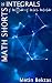 Math Shorts - Integrals