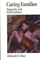Caring Families: Supports and Interventions 0871011859 Book Cover