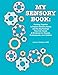 My Sensory Book: Working Together to Explore Sensory Issues and the Big Feelings They Can Cause: A Workbook for Parents, Professionals, and Children