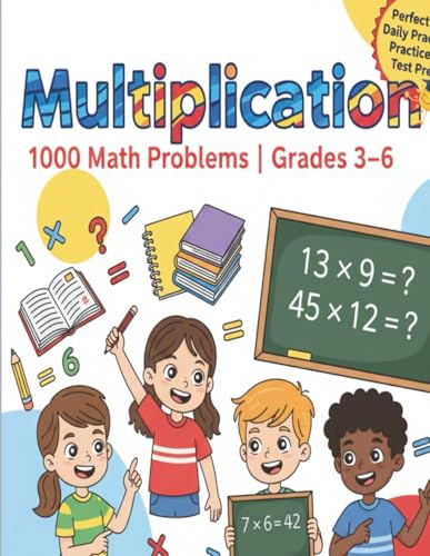  1000 Multiplication Math Problems: Daily Fact Fluency Drills (Grades 3-6 Bundle)