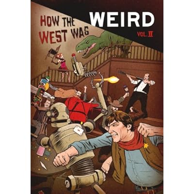 How the West Was Weird, Vol. 2