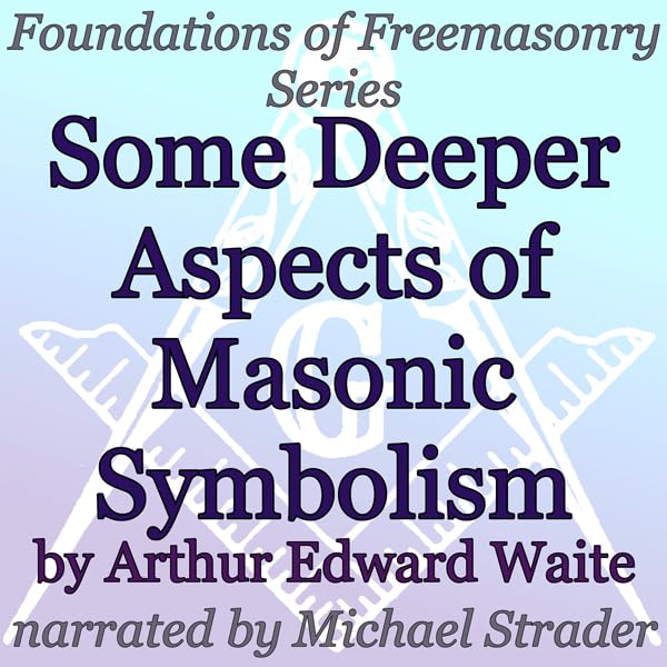 Cover art for Some Deeper Aspects of Masonic Symbolism