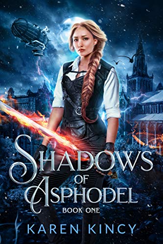 Shadows of Asphodel: A Fantasy Adventure Romance by [Karen Kincy]