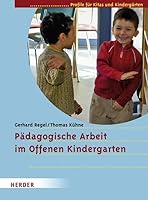 Pädagogische Arbeit im Offenen Kindergarten 3451320614 Book Cover