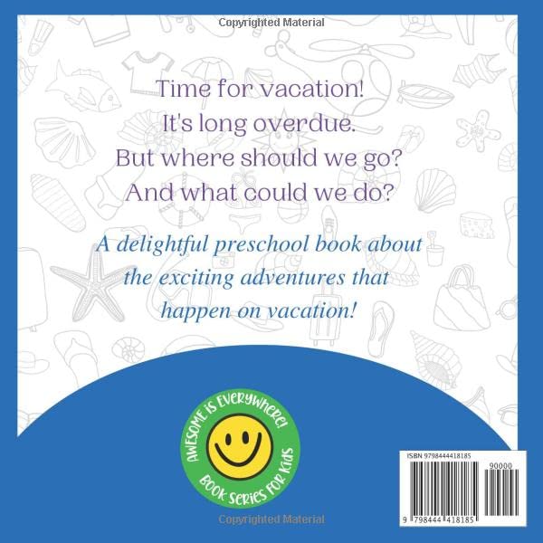A Preschool Book About Vacation: Let's Go On Vacation: Travel Books for Kids Ages 3-5 Rhyming Books for Preschoolers (Awesome Is Everywhere!) image 3