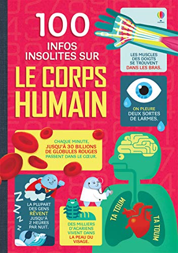 Télécharger 100 infos insolites sur le corps humain Livre eBook France