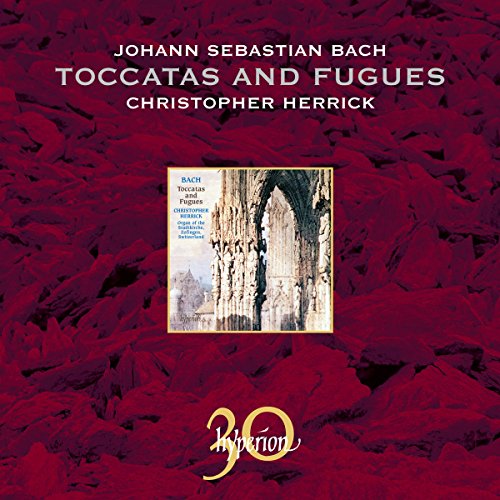 Bach, J.S.: Toccatas & Fugues; Passacaglia in C minor