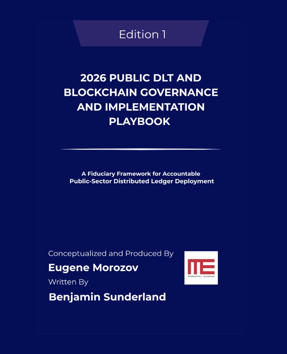 2026 Public DLT and Blockchain Governance and Implementation Playbook