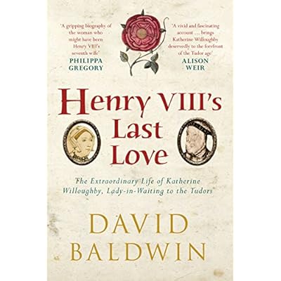 Henry VIII's Last Love