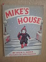 Mike's House 0670050342 Book Cover