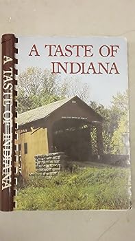 Unknown Binding A Taste of Indiana Book