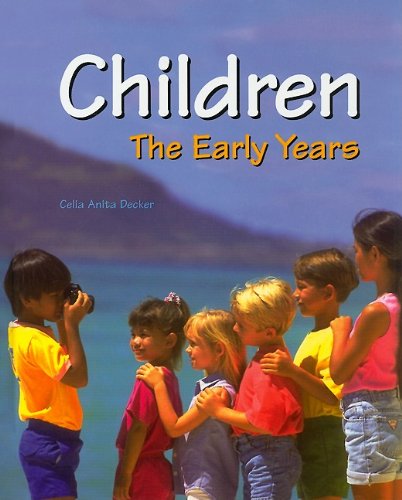 Children: The Early Years