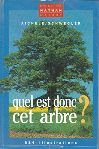 Quel est donc cet arbre ?