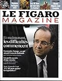  LE FIGARO MAGAZINE n°21080 10/05/2012 Les 3 défis de Hollande/ Horlogerie/ la France en Algérie/ Nantes gourmand