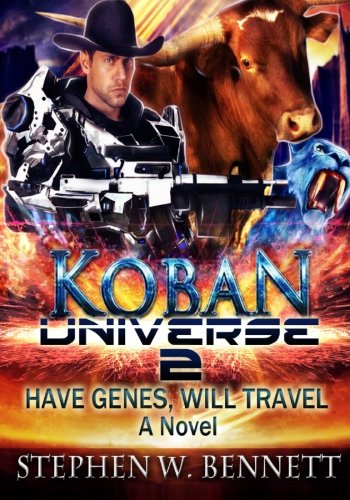 Koban Universe 2: Have Genes, Will Travel