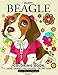 Happy Beagle Coloring Book: Dog coloring book for dog and puppy lover