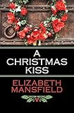 A Christmas Kiss