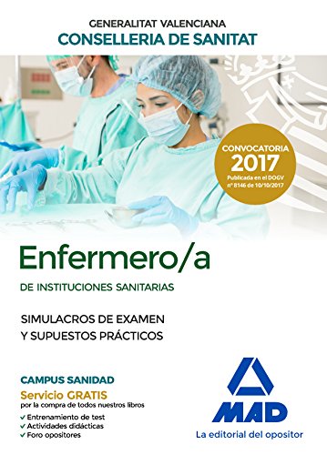 Enfermero/a de Instituciones Sanitarias de la Conselleria de Sanitat de la Generalitat Valenciana. S