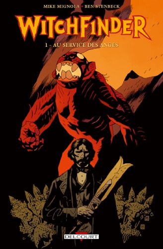 Witchfinder, Tome 1: Au service des anges